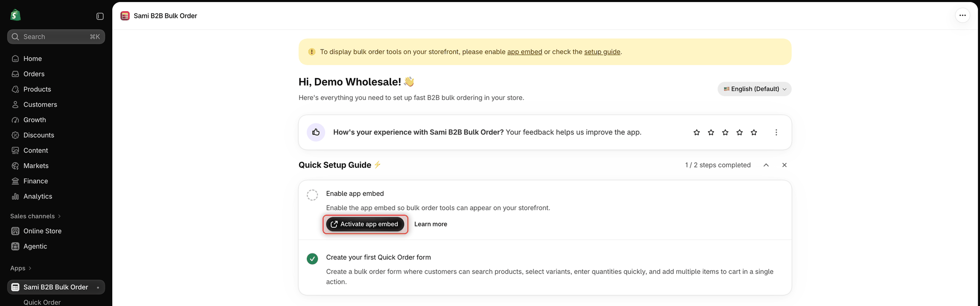Dashboard Quick Setup Guide card with the steps Enable app embed and Create your first Quick Order form, and the Activate app embed button