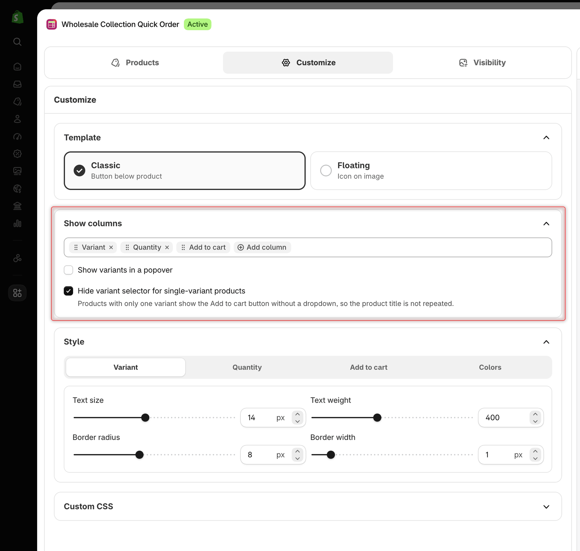 Collection Quick Order builder on the Customize tab with the Classic template selected and the Show columns section showing the Variant, Quantity and Add to cart chips and two variant checkboxes