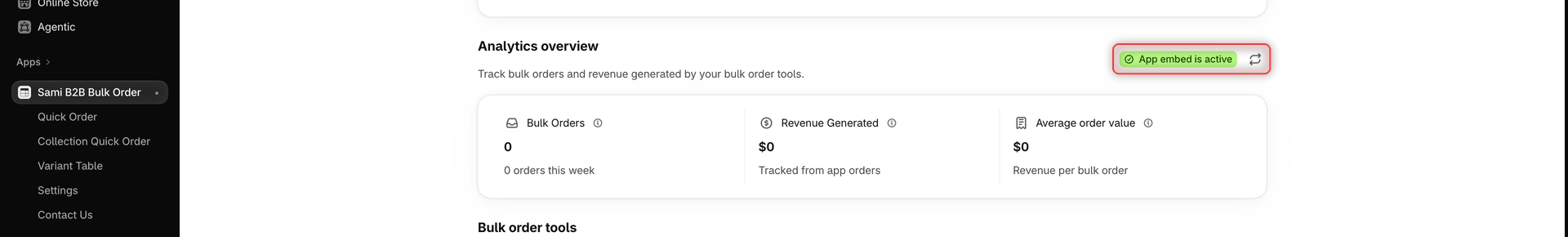 Dashboard Analytics overview section with the App embed is active badge and the refresh button next to it, above the Bulk Orders, Revenue Generated and Average order value metrics