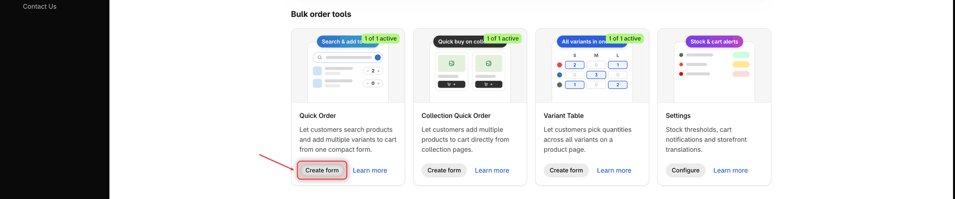 Dashboard Bulk order tools section with four cards: Quick Order, Collection Quick Order, Variant Table and Settings, each with a Create form or Configure button and a Learn more link